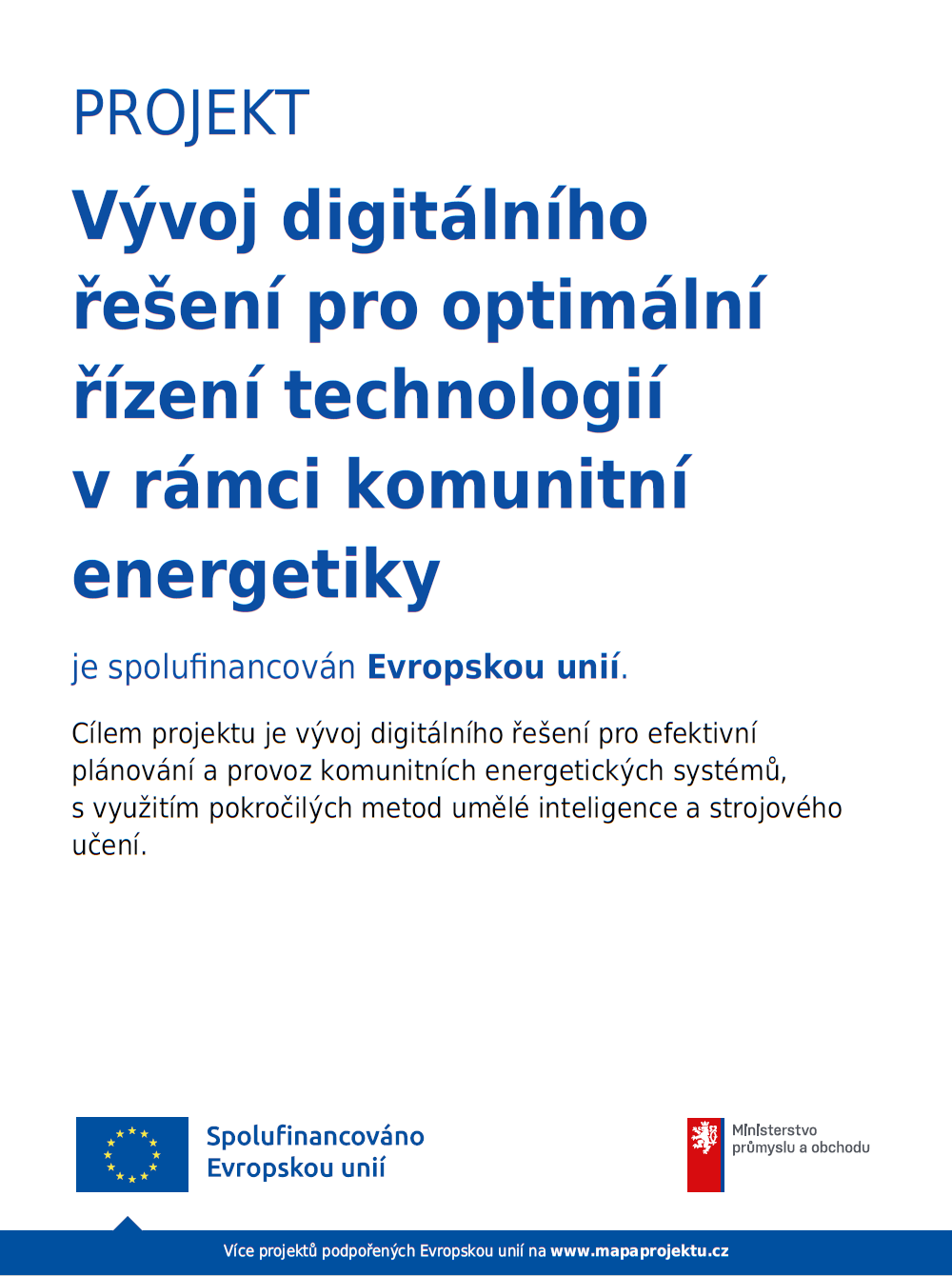 Digitální řešení pro optimální Digitální řešení pro optimální